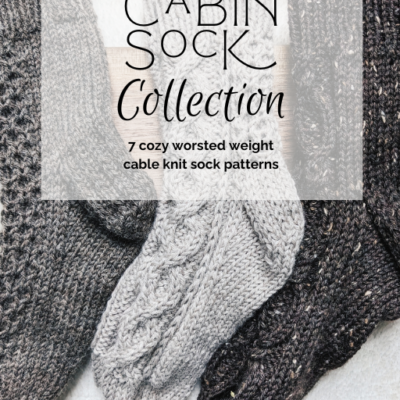 Cabin Sock Collection Knitting Pattern eBook